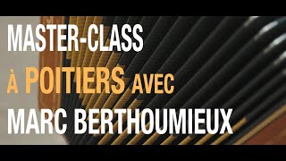 Marc Berthoumieux - Stage/Master-class à Poitiers - Inscriptions ouvertes !