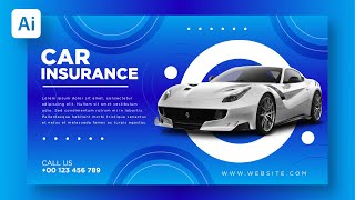 Car Insurance Banner Design / Abstract Banner / Poster / Illustrator / Adobe Illustrator Tutorial