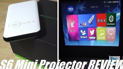 REVIEW: DL-S6 Mini Smart Pico Projector [Android OS]