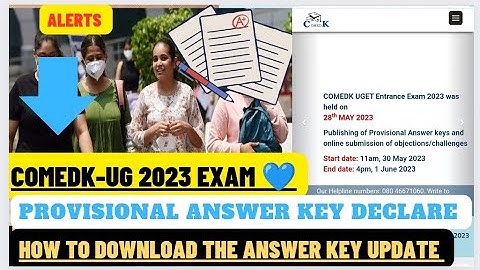 COMEDK-UG PROVISIONAL ANSWER KEY DECLARE 2023 EXAM 💙 HOW TO DOWNLOAD THE ANSWER KEY #comedk2023