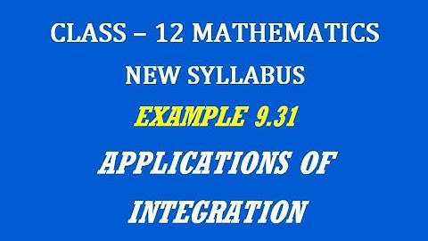 TN 12th Maths / Applications of Integration  / Example 9.31