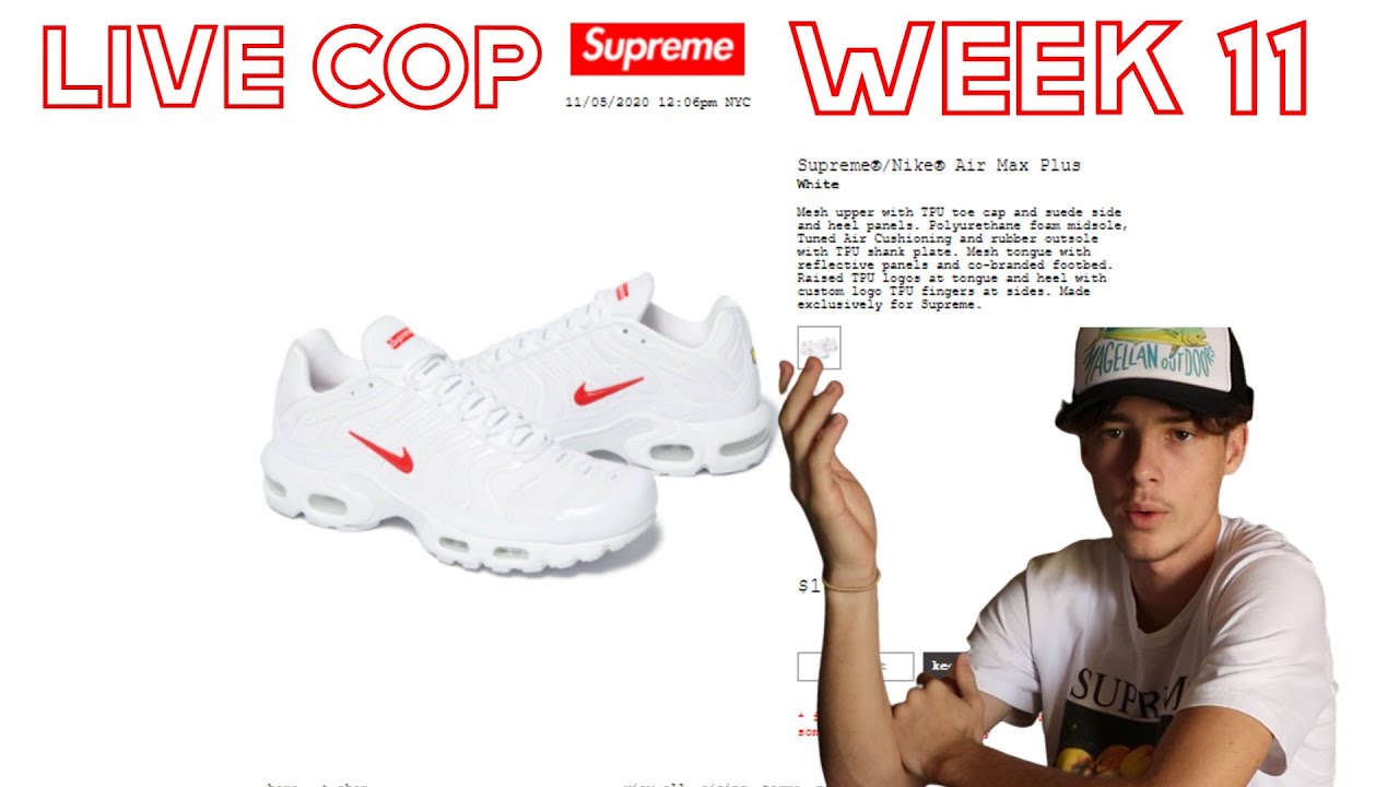 Supreme Live Cop Week 11/ FW20