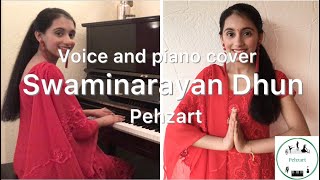 Video thumbnail of "Jay Aksharpati Purushottam - Dhun - Piano and Voice Cover"