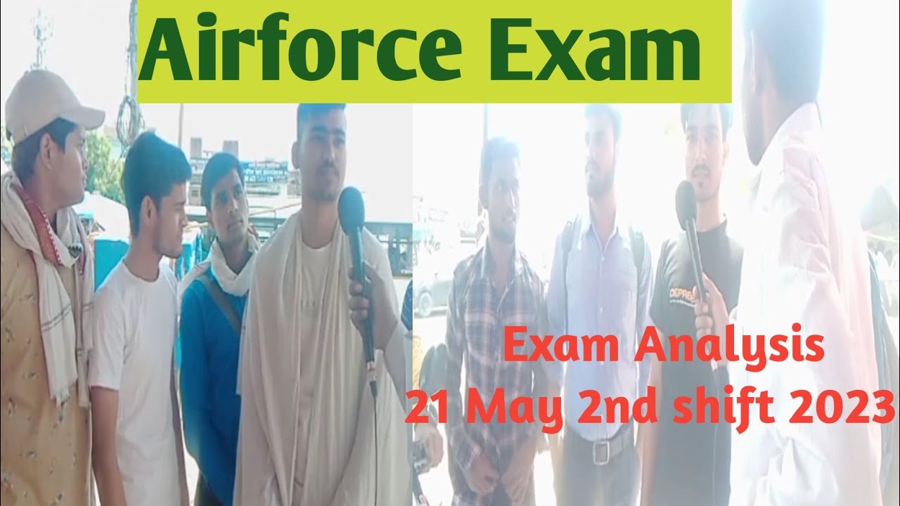 Air Force Exam Analysis Today AIR FORCE EXAM REVIEW TODAY 21 MAY air-force-exam-analysis-today-air-force-exam-review-today-21-may