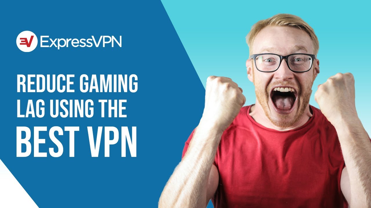 How To Use A Gaming VPN To Reduce Lag