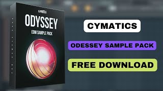 Cymatics Odyssey EDM Sample Pack | Cymatic Sample Pack Free Download | Sample Pack | Producers Stand