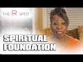 The R Spot : S04E10 : Spiritual Foundation