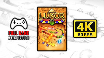 Luxor 1 (2005) - FULL GAME | All Levels | 4K 60FPS
