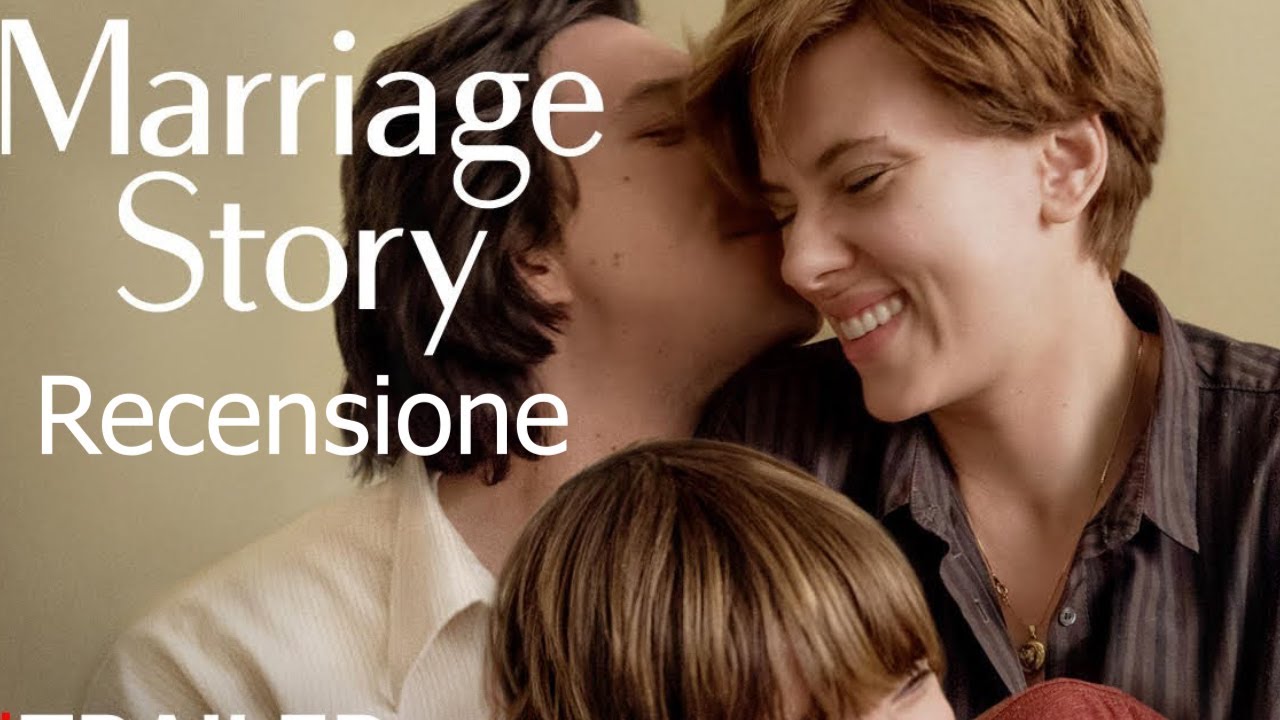 RECENSIONE STORIA DI UN MATRIMONIO YouTube RECENSIONE STORIA DI UN MATRIMONIO YouTube