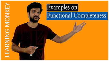Examples on Functional Completeness || Lesson 55 || Digital Electronics || Learning Monkey ||