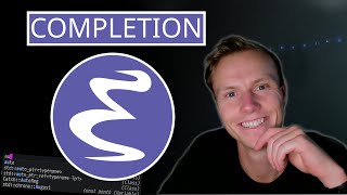 Code Completion In Emacs - Everything You Need To Know