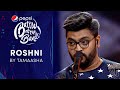 Tamaasha  roshni  episode 4  pepsi battle of the bands  season 3