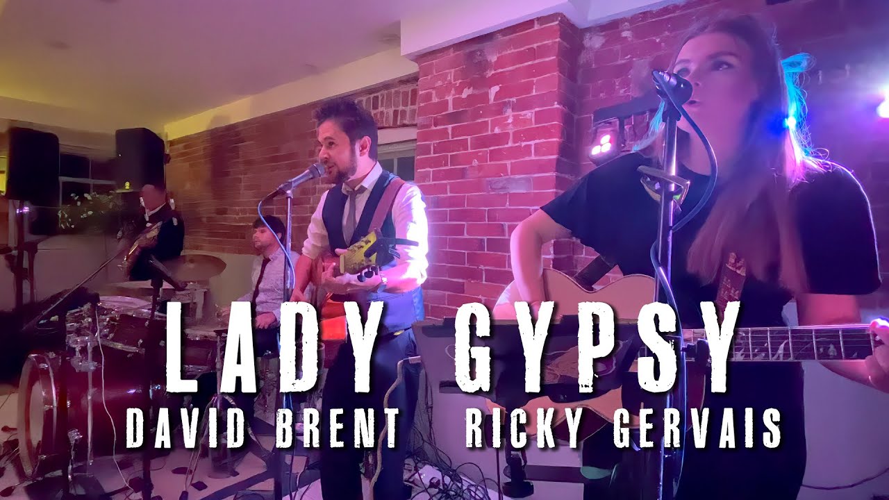 Lady Gypsy by DAVID BRENT and RICKY GERVAIS YouTube