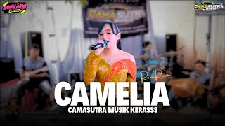CAMELIA COVER REVA REVO CS CAMASUTRA MUSIK KERASS 