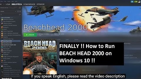 Chơi beach head 2002 trên win 10 như thế nào năm 2024