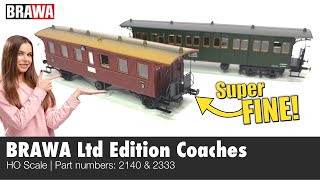 Two Brawa Limited Edition Coaches Super Fine Detail - 2140 & 2333 Ho Scale Model Review