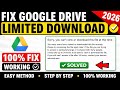 Fix Google Drive "Sorry, You Can't View or Download This File at This Time" | 100% Fix Solution 2026