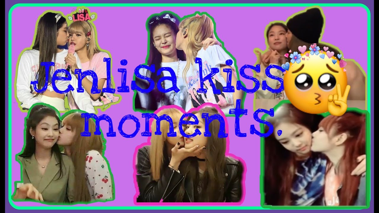 Jenlisa kisses moments(Lisa kiss Jennie blackpink) YouTube