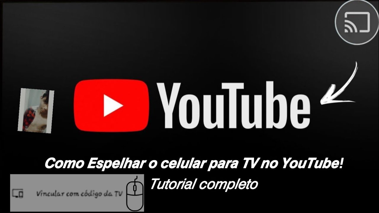 Como Parear o Celular Para TV no YouTube - YouTube