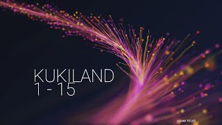 TAPTA'S KUKILAND 1 - 15