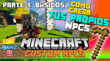 Parte 1: Basicos - Como Crear NPCs en Minecraft-Tutorial Custom npcs Forge 1.16.5 Castellano Español