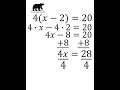 Solve 4(x-2)=20 #algebrabasics #algebra