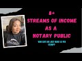 8+ Streams of Income you can create as a Notary Public / What are you waiting for?