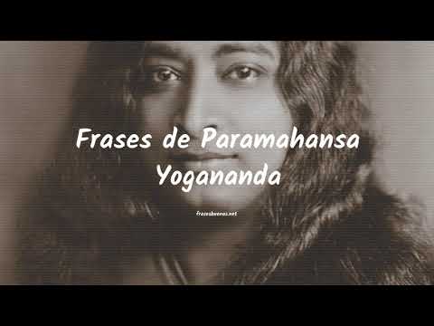 Frases de Paramahansa Yogananda - YouTube