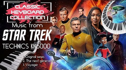 Music from Star Trek TECHNICS KN6000