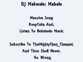 Dj Makwale: Mabele