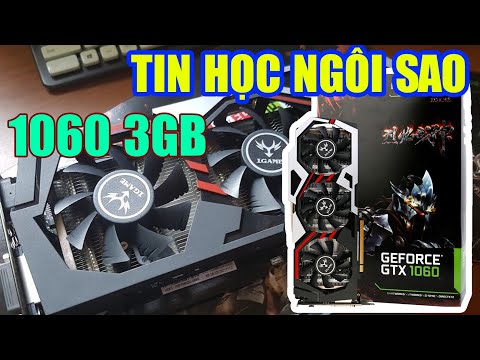 Sau 2 tháng mua card 1060 3GB coloful 3Fan bảo hành hãng 5/2021 tin học ngôi sao