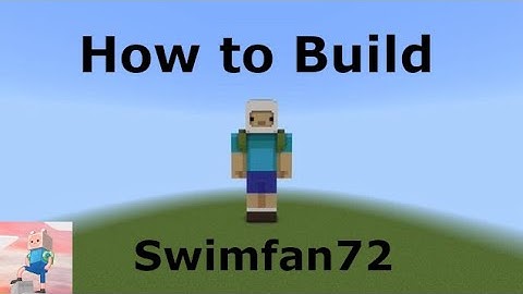 |How to Build Swimfan72| Minecraft Skin Tutorials