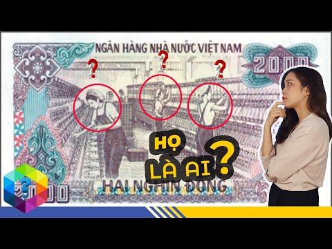 Câu Chuyện Li Kì Phía Sau 3 Cô Gái Bí Ẩn Trên Tờ Tiền 2000đ - Họ Là Ai?