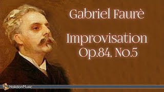 Video thumbnail of "Gabriel Fauré: Improvisation, Op. 84 No. 5 | Classical Piano Music (Carlo Balzaretti)"