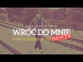 Arek Kopaczewski - Wróć do mnie (Loki Oldschool 90s Remix)