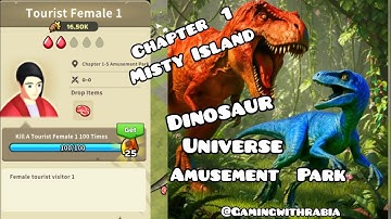 Dinosaur 🦕 Universe XP Level 31 Chapter  1 Misty Island Amusement Park Female Turist Female 1 done ✅