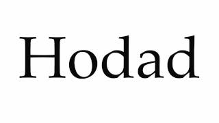 How to Pronounce Hodad