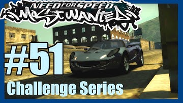 Need For Speed: Most Wanted (2005) - Challenge Series #51 - Tollbooth Time Trial