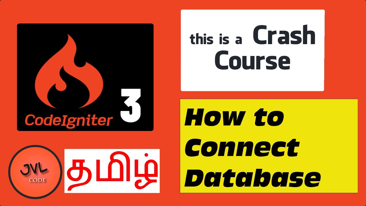 CodeIgniter 3 in Tamil - 6 - How to connect database? - YouTube