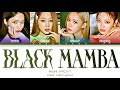 Aespa Black Mamba Lyrics 에스파 Black Mamba 가사 Color Coded Lyrics Han Rom Eng