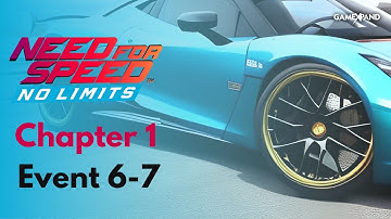 Need For Speed No Limit | Chapter 1 Event 6 & 7 | No Commentary Gameplay | 2023