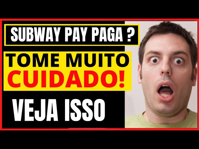 SUBWAY PAY PAGA MESMO? A VERDADE SUBWAY PAY JOGO QUE GANHA DINHEIRO 