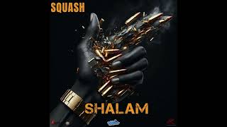 Squash - Shalam [2nd version]