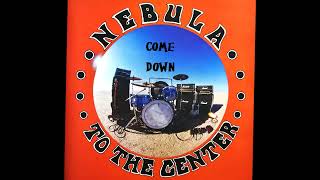 Nebula - To the Center