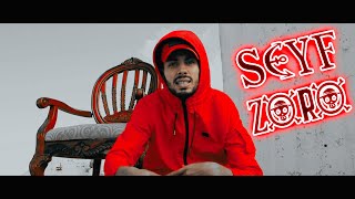 Seyf - Zoro (Officiel)