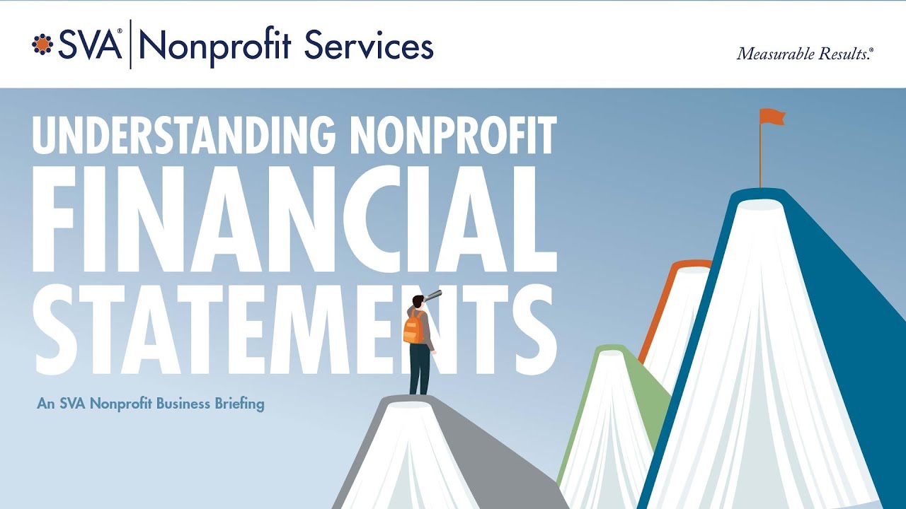 SVA Nonprofit Business Briefing: Understanding Nonprofit Financial Statements - December 16, 2025