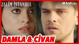 Damla & Civan Sahneleri - Zalim İstanbul (1. Sezon)