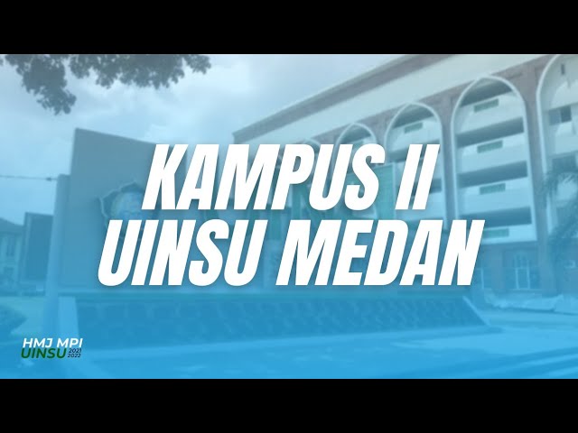 Kampus II UIN-SU Medan. Jl. William Iskandar, pasar v. class=