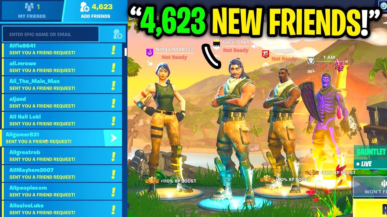 I Accepted All Friend Requests On Fortnite 4 623 New Friend Requests Youtube