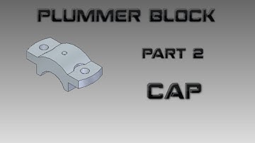 Plummer Block Part 2 Cap In CAMD/Solid Edge In Hindi | DEKHO OR SIKHO